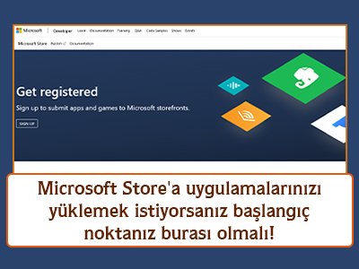 Microsoft Store'a uygulamalarınızı yüklemek istiyorsanız başlangıç noktanız burası