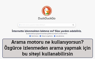 Arama motoru ne kullanıyorsun? Özgürce izlenmeden arama yapmak için bu siteyi kullanabilirsin