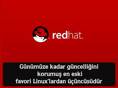 Günümüze kadar güncelliğini korumuş en eski favori linuxlerden üçüncüsüdür