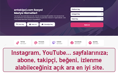 Instagram YouTube... sayfalarınıza abone, takipçi, beğeni, izlenme alabileceğiniz en iyi site
