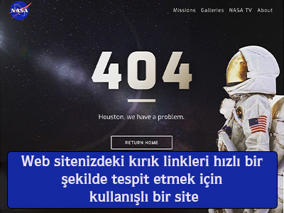 Web sitenizdeki kırık linkleri hızlı bir şekilde tespit etmek için kullanışlı bir site