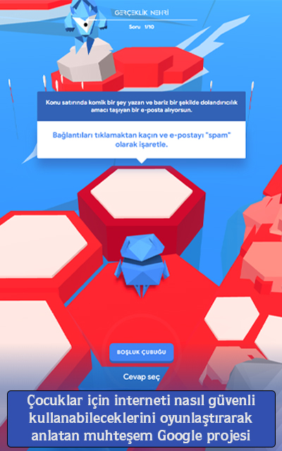 Çocuklar için interneti nasıl güvenli kullanabileceklerini oyunlaştırarak anlatan muhteşem google projesi