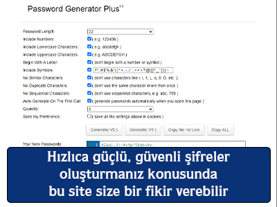 Hızlıca güçlü, güvenli şifreler oluşturmanız konusunda bu site size bir fikir verebilir